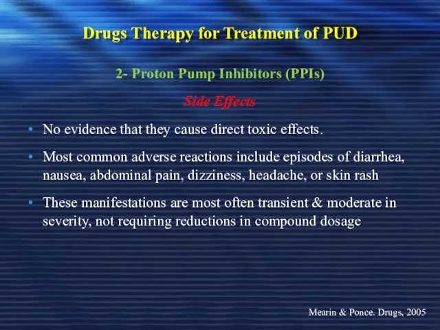 Drugs Therapy for Treatment of PUD 2- Proton Pump Inhibitors (PPIs) Side Effects