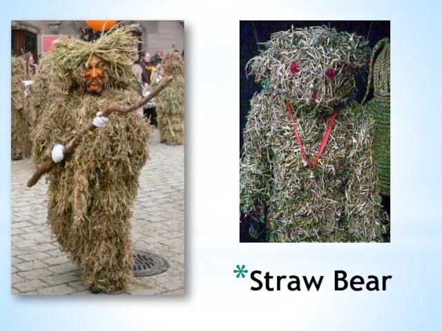 Straw Bear
