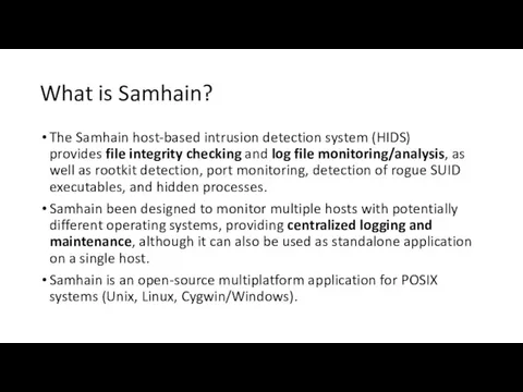 What is Samhain? The Samhain host-based intrusion detection system (HIDS)