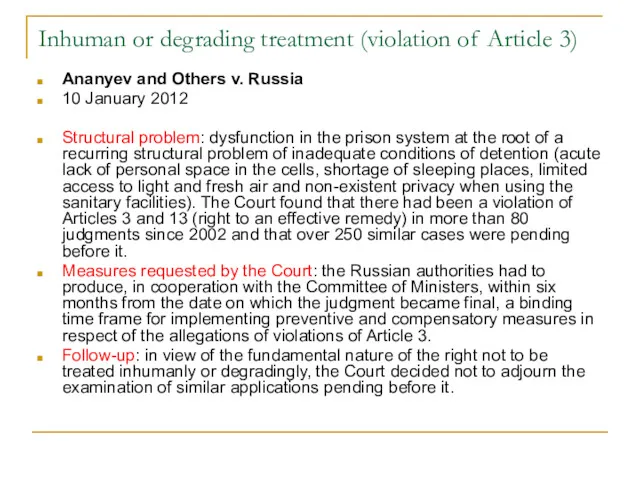 Inhuman or degrading treatment (violation of Article 3) Ananyev and