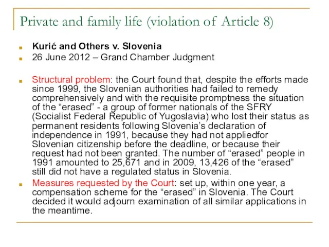 Private and family life (violation of Article 8) Kurić and