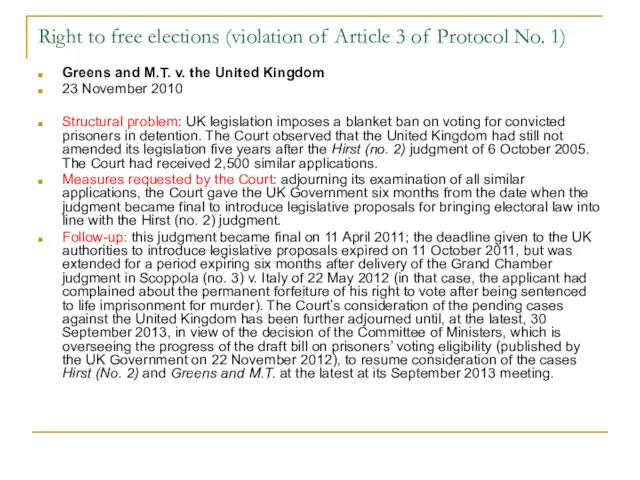 Right to free elections (violation of Article 3 of Protocol