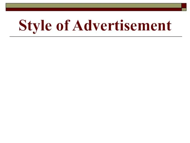 Style of Advertisement