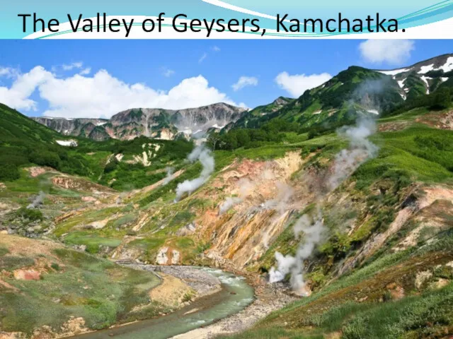 The Valley of Geysers, Kamchatka.
