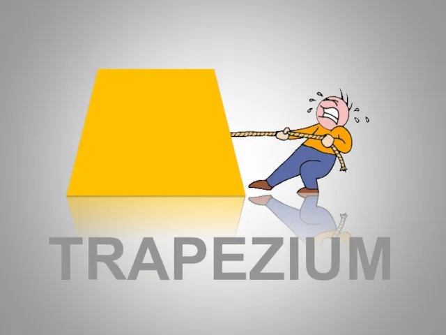 TRAPEZIUM Shapes