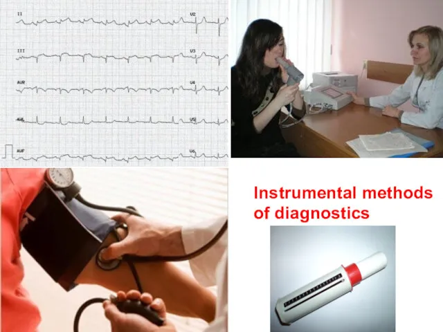 Instrumental methods of diagnostics
