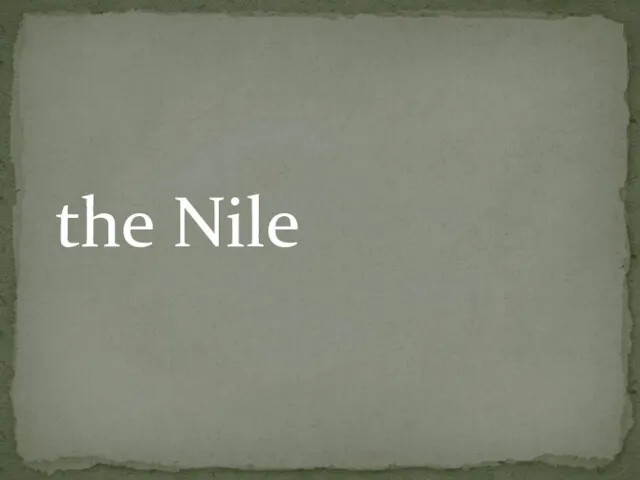 the Nile