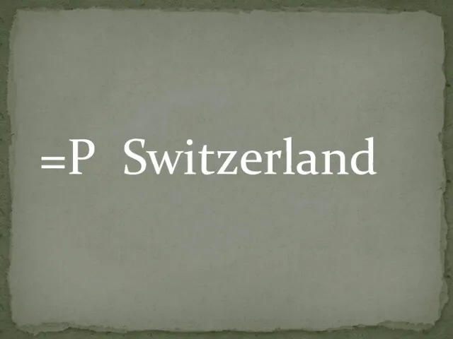 =P Switzerland