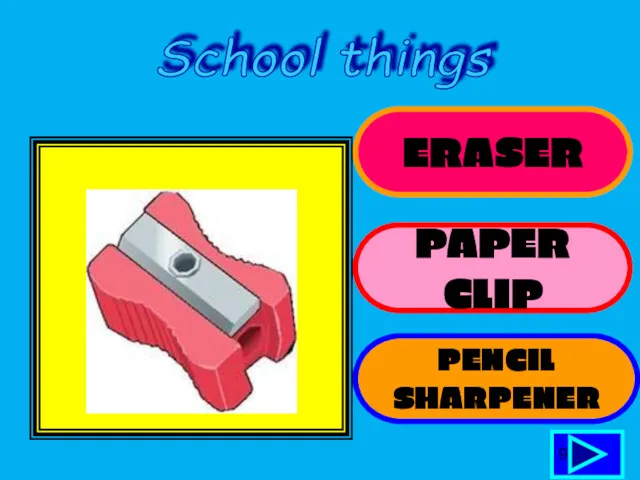 ERASER PAPER CLIP PENCIL SHARPENER 9 School things