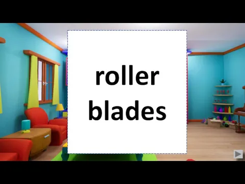 roller blades