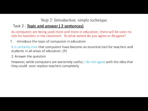 Step 2: Introduction: simple technique Task 2 : Topic and