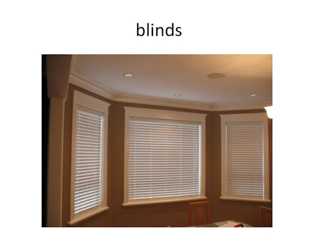 blinds