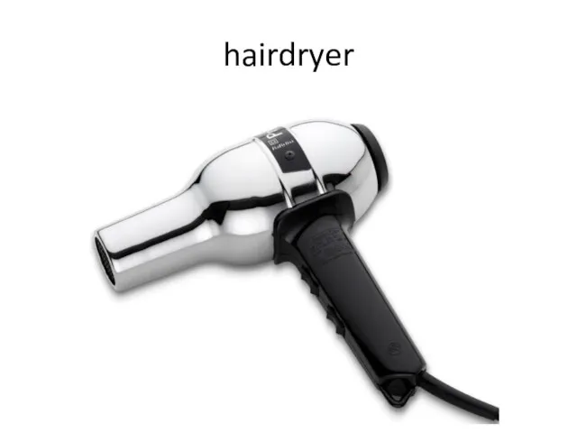 hairdryer