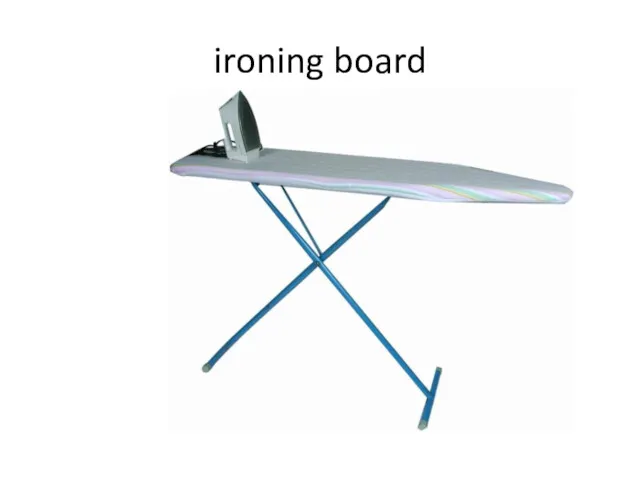 ironing board