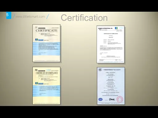 5 www.dibetsmart.com Certification