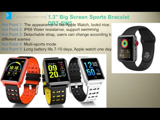 3 www.dibetsmart.com 1.3’’ Big Screen Sports Bracelet DBT-SW5 Hot Point