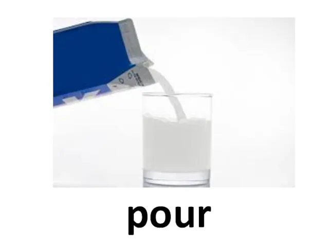 pour