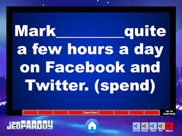 Mark_________quite a few hours a day on Facebook and Twitter. (spend)