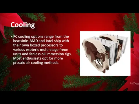 PC cooling options range from the heatsinks AMD and Intel