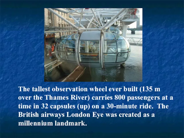 The tallest observation wheel ever built (135 m over the