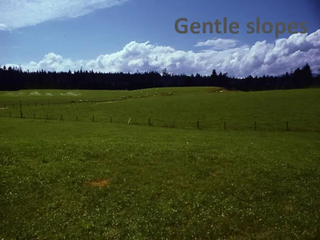 Gentle slopes
