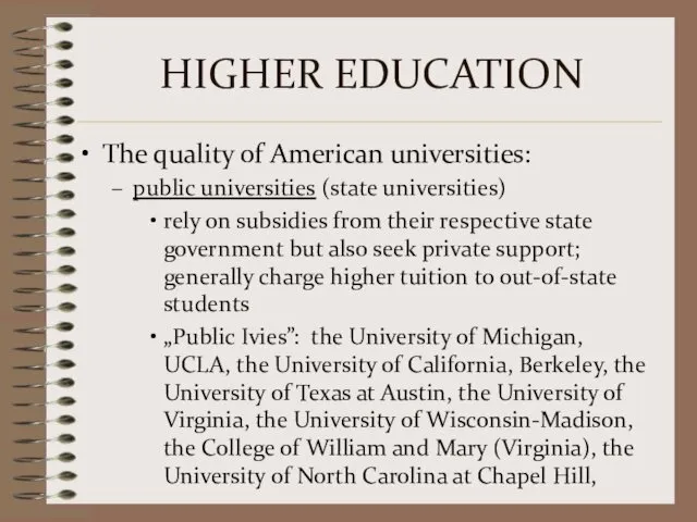 HIGHER EDUCATION The quality of American universities: public universities (state
