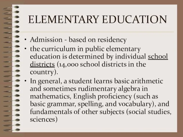 ELEMENTARY EDUCATION Admission - based on residency the curriculum in