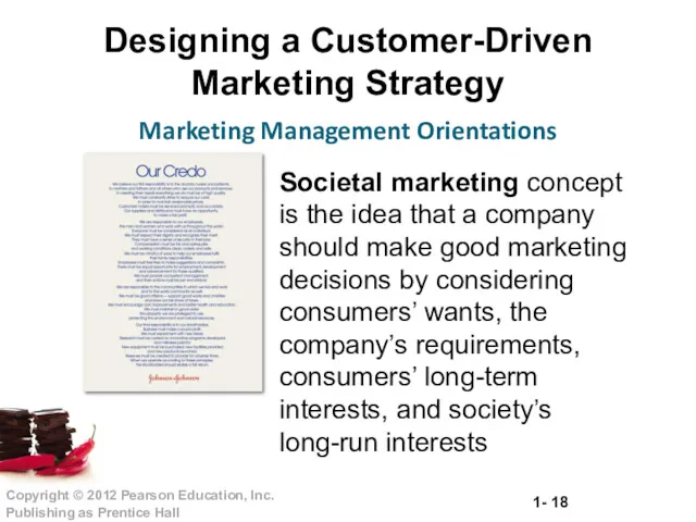 Designing a Customer-Driven Marketing Strategy Marketing Management Orientations Societal marketing