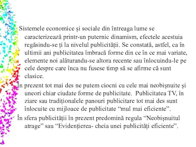 Sistemele economice și sociale din întreaga lume se caracterizează printr-un