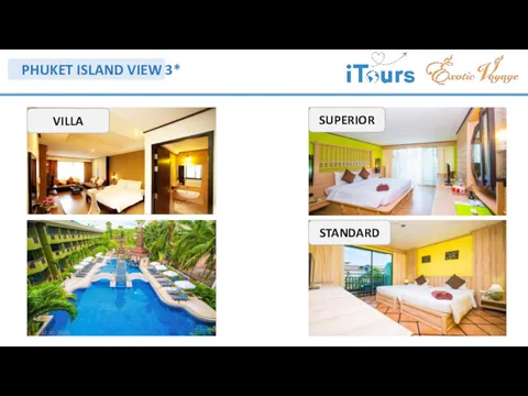 PHUKET ISLAND VIEW 3* SUPERIOR VILLA STANDARD 30.10.2018