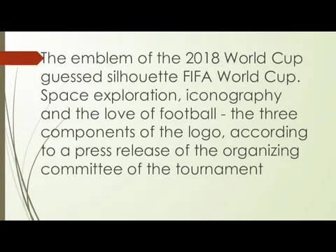 The emblem of the 2018 World Cup guessed silhouette FIFA