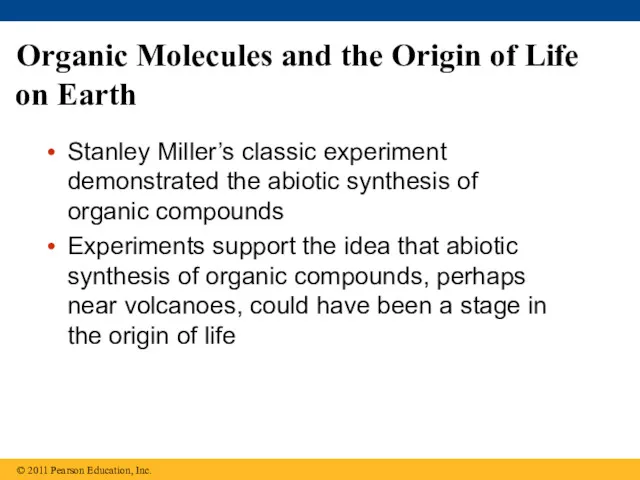 Organic Molecules and the Origin of Life on Earth Stanley