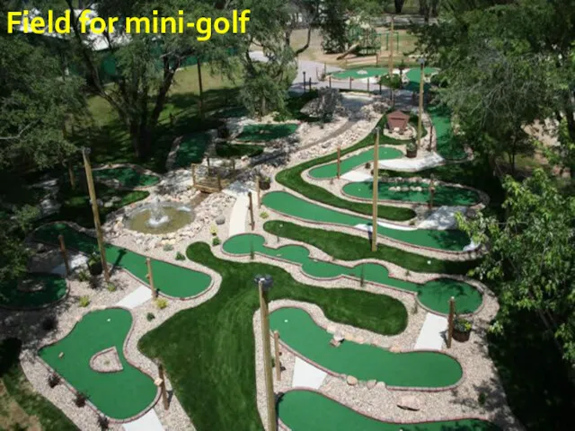 Field for mini-golf