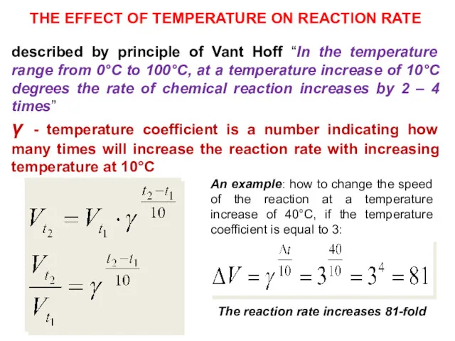 THE EFFECT OF TEMPERATURE ON REACTION RATE described by principle