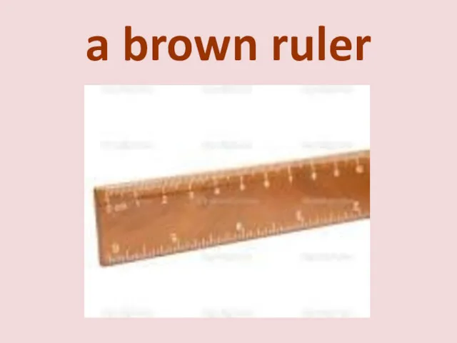 a brown ruler