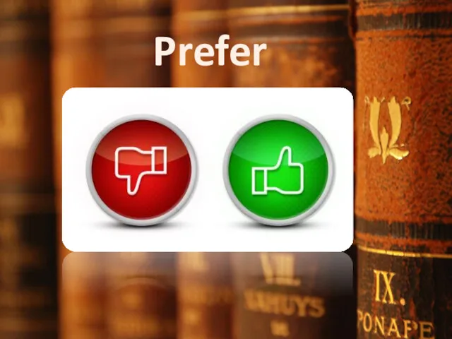 Prefer