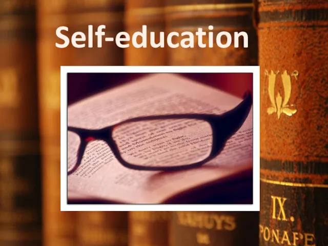 Self-education