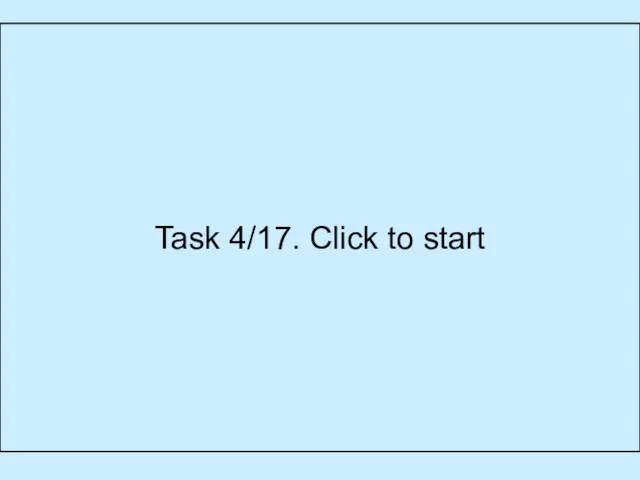 Preparation Task 4/17. Study the two photographs. In 1.5 minutes