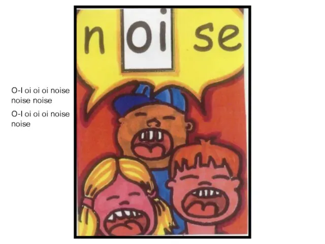 O-I oi oi oi noise noise noise O-I oi oi oi noise noise