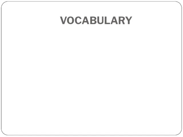 VOCABULARY