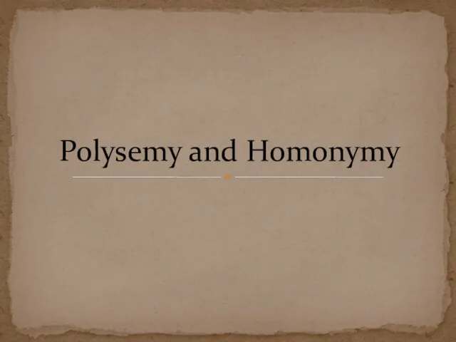 Polysemy and homonymy