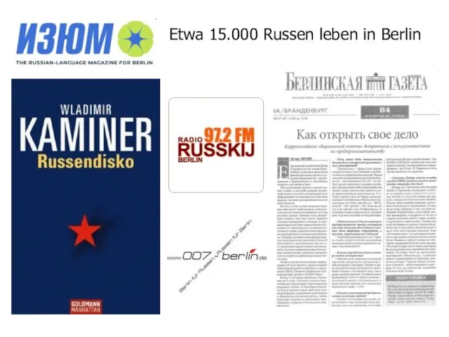 Etwa 15.000 Russen leben in Berlin