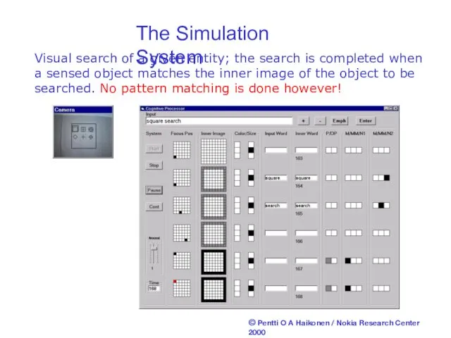 Visual search of a given entity; the search is completed