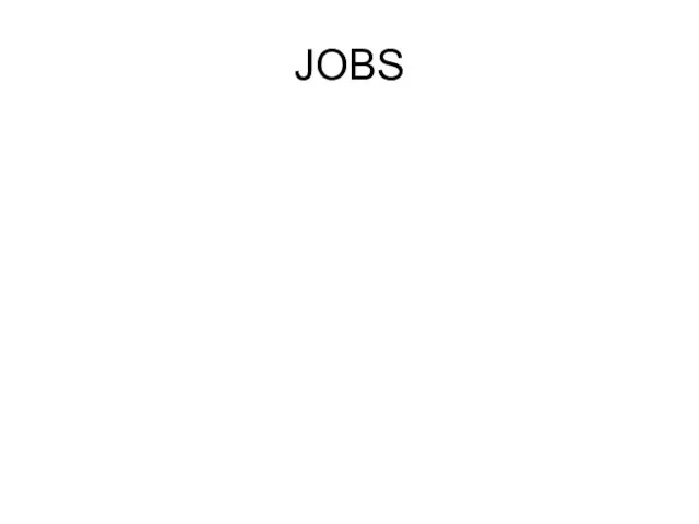 JOBS