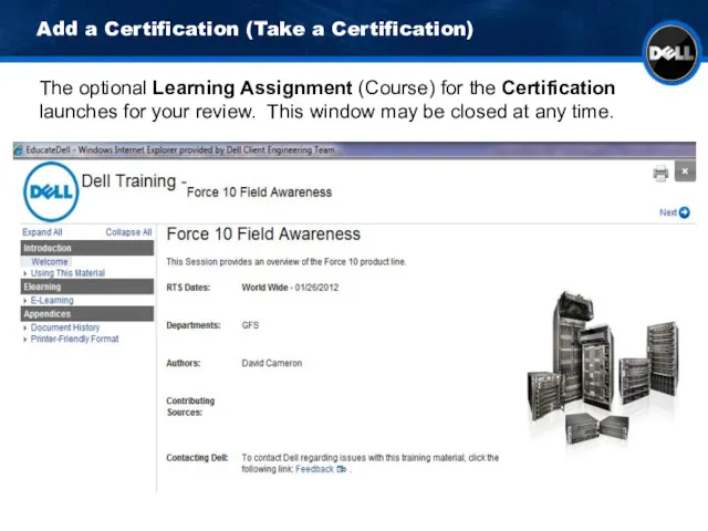 Add a Certification (Take a Certification) The optional Learning Assignment