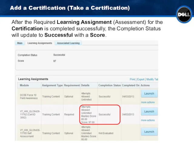 Add a Certification (Take a Certification) After the Required Learning