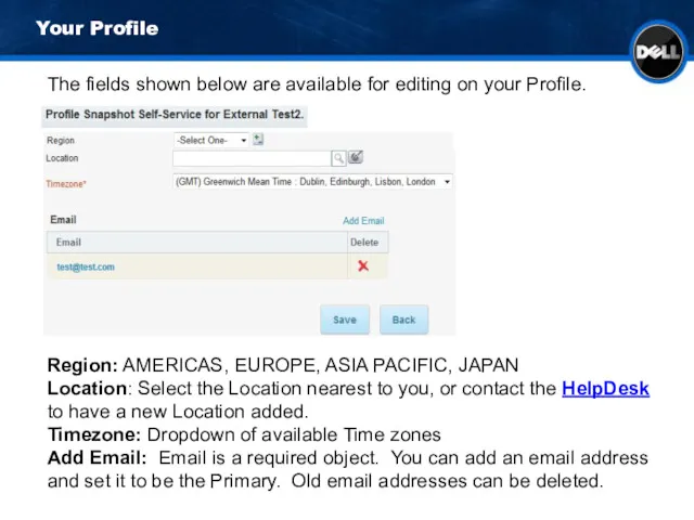 Your Profile Region: AMERICAS, EUROPE, ASIA PACIFIC, JAPAN Location: Select