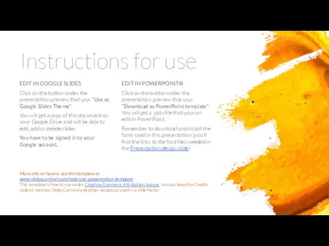 Instructions for use EDIT IN POWERPOINT® Click on the button