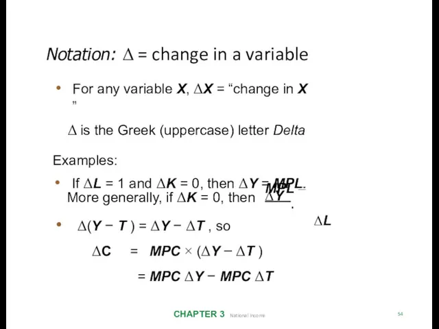 Notation: Δ = change in a variable CHAPTER 3 National