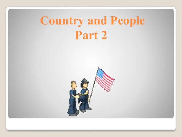 Country and People Part 2